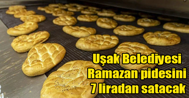UAK BELEDYES HALKIMIZA UCUZ EKMEK HZMET SUNACAK PDE 7 TL